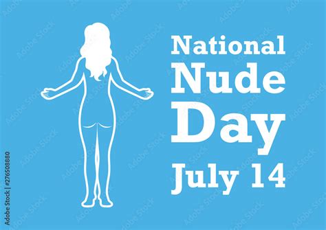 day nude|NATIONAL NUDE DAY .